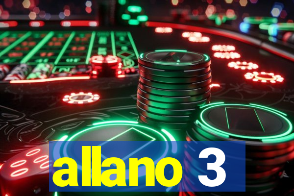 allano 3